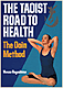 THE TAOIST ROAD TO HEALTH—The Doin Method